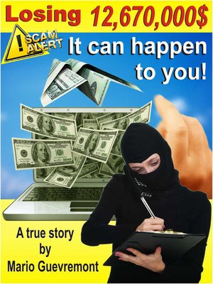 cover image of Losing 12 670 000$ It Can Happen to You!